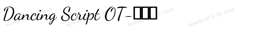Dancing Script OT字体转换 Dancing Script OT字体转换